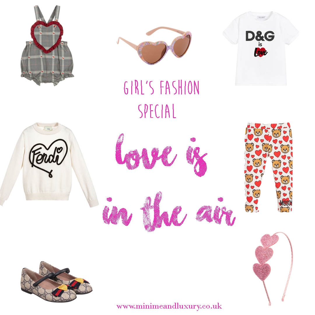 Love is in the air - girl's fashion special
