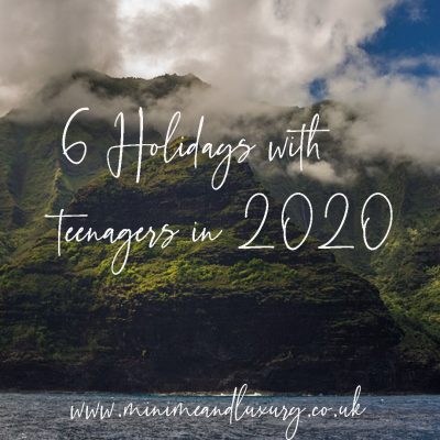 holidays with teenagers 2020